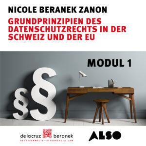 Modul 1: Grundprinzipien des Datenschutzrechts in der Schweiz und der EU