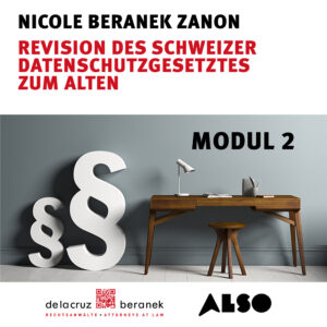 Modul 2: Revision des Schweizer Datenschutzgesetztes